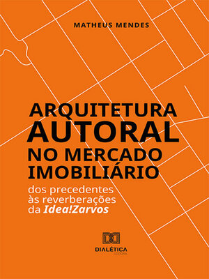 cover image of Arquitetura Autoral no Mercado Imobiliário